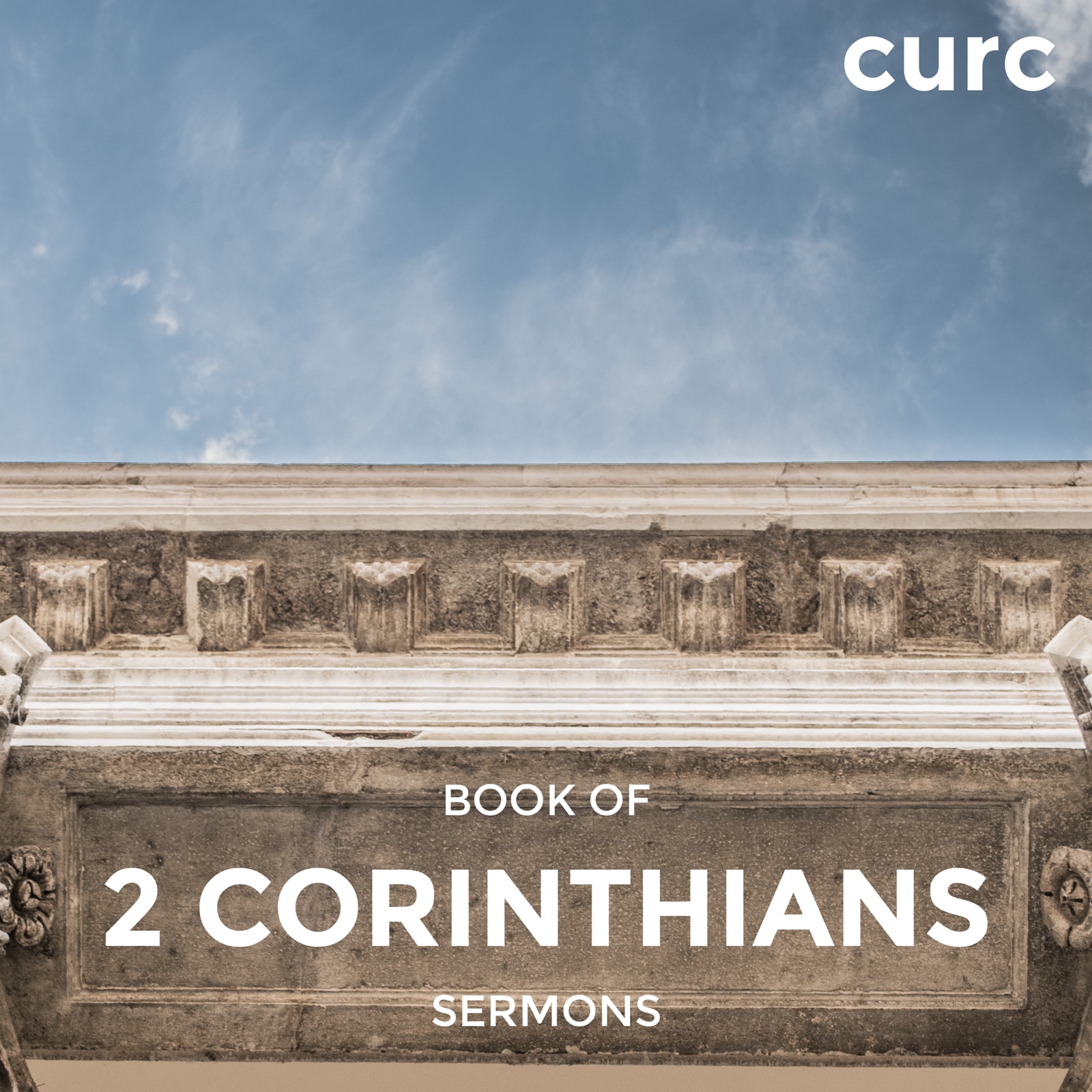 2 Corinthians Sermons – Covenant United Reformed Church