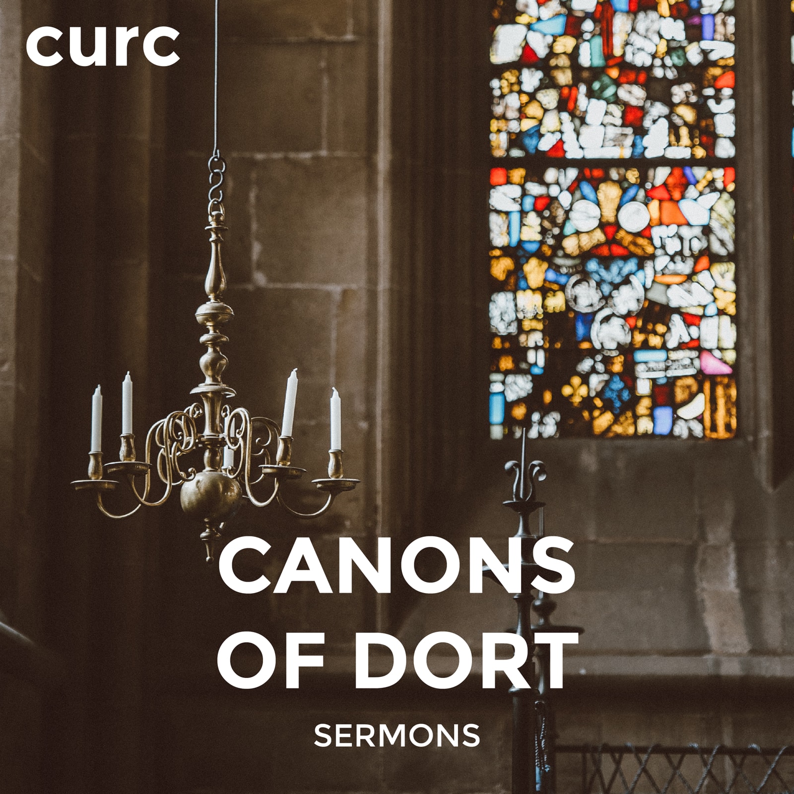 Canons of Dort Sermons – Covenant United Reformed Church