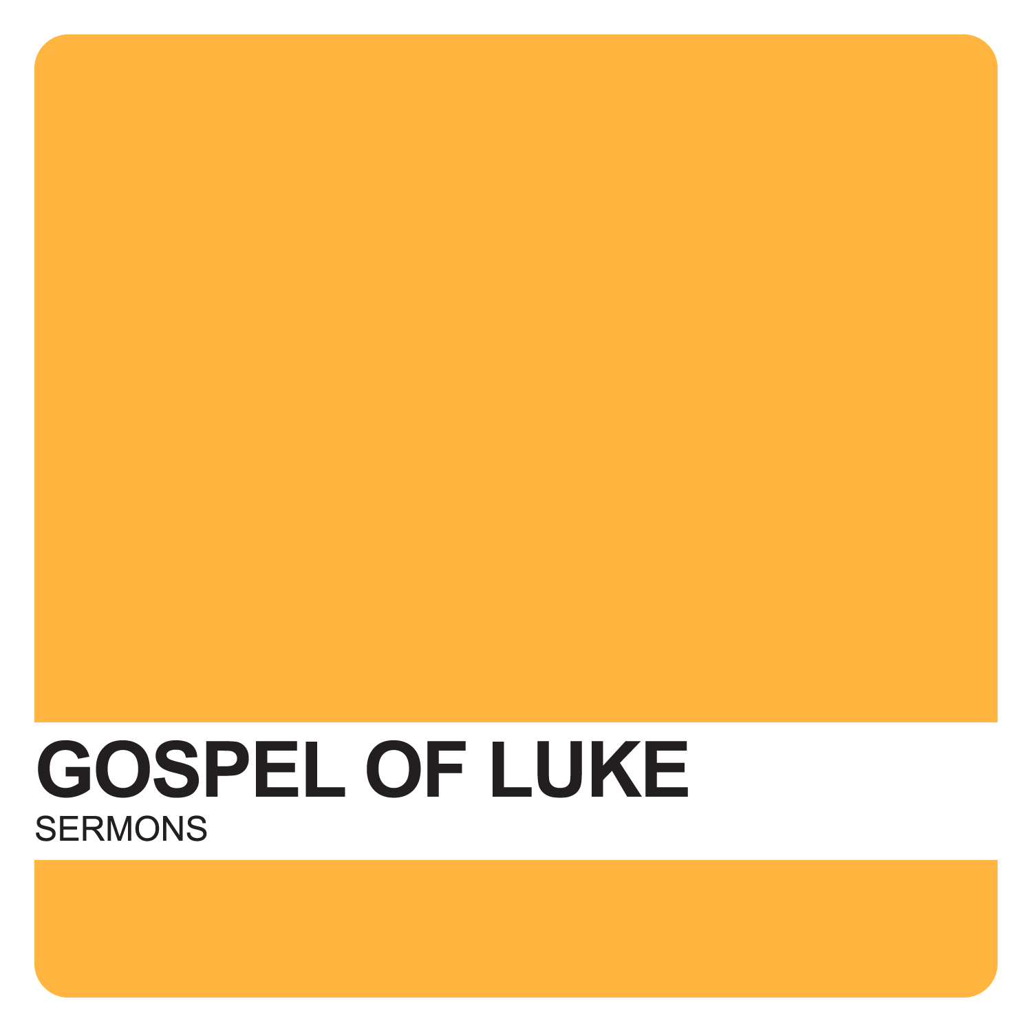 Gospel of Luke Sermons – Covenant United Reformed Church
