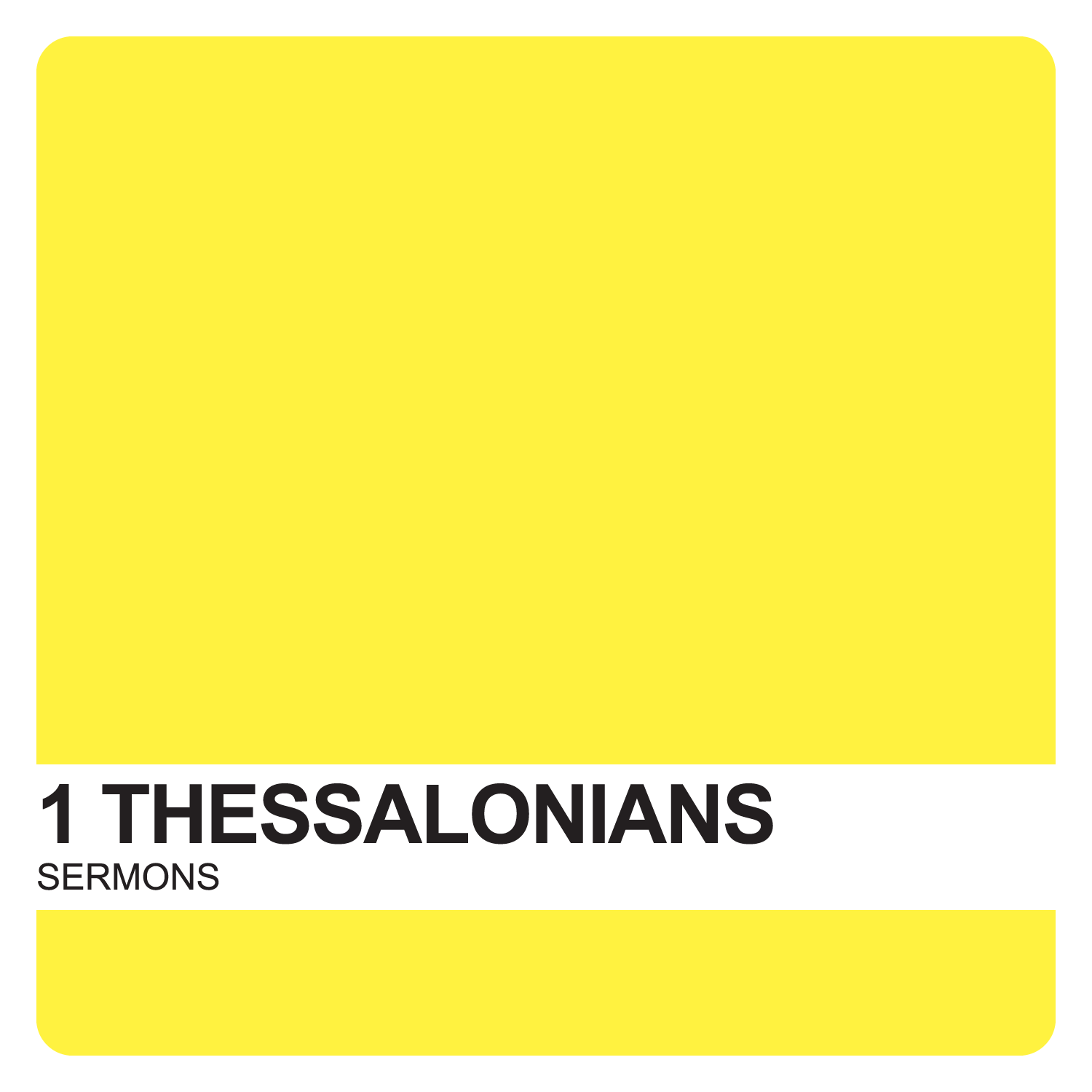 1 Thessalonians Sermons – Covenant United Reformed Church